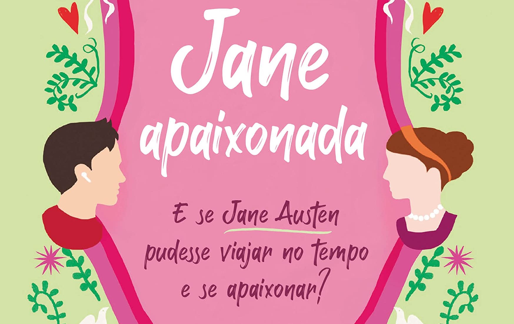 Jane Apaixonada: Às vezes um final previsível é tudo o que precisamos