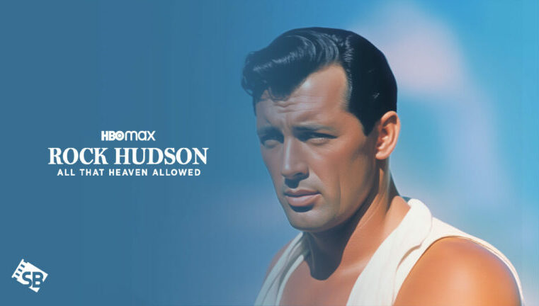 Rock Hudson: All That Heaven Allowed